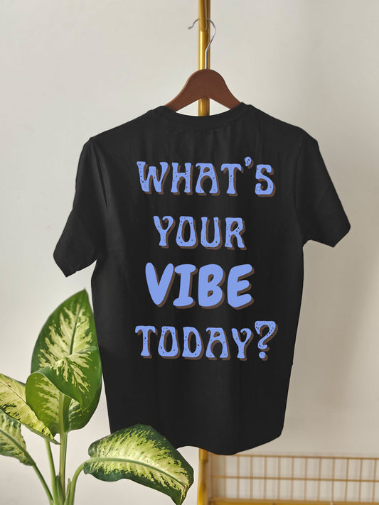 VIBE : Unisex Regular T-shirt